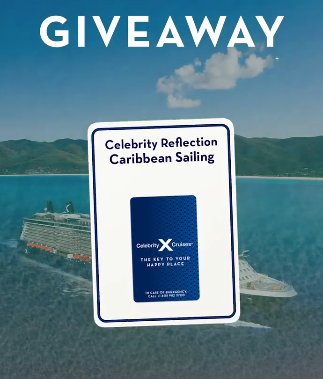 Celebrity Cruises Meet Your New Reflection Giveaway - Win a 4-night cruise for 2, Canon Camera, Ninja Slushi Maker & More