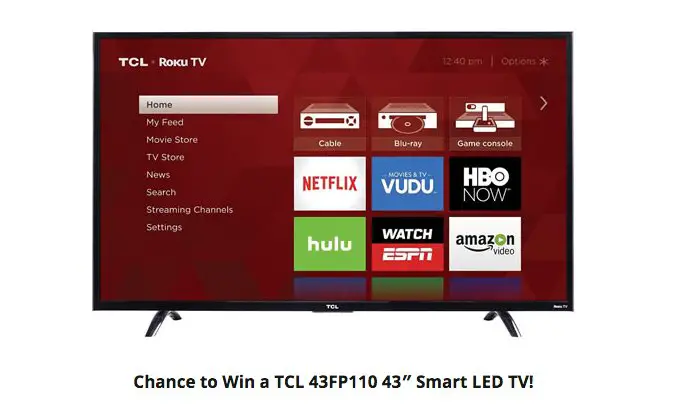 Chance to Win a TCL 43FP110 43″ Smart LED TV!