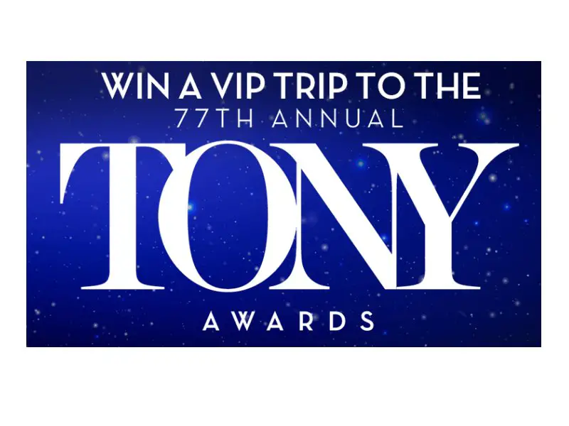 Charitybuzz Sweepstakes - Win A VIP Experience At The 77th Annual Tony Awards