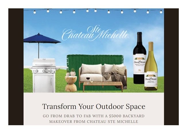 Chateau Ste Michelle Sweepstakes - Win $5,000 for Backyard Makeover