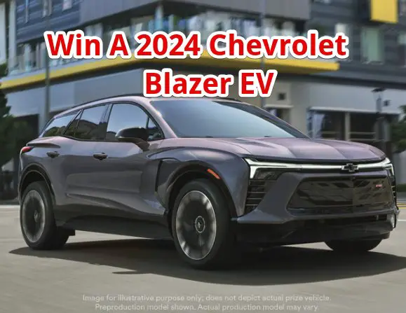 Chevrolet A Better Drive Sweepstakes 2024 – Win A 2024 Chevrolet Blazer EV