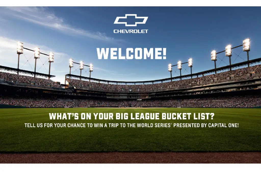 Chevrolet Presents: Big League Bucket List Sweepstakes - Win A Trip For Two To Watch A World Series Game