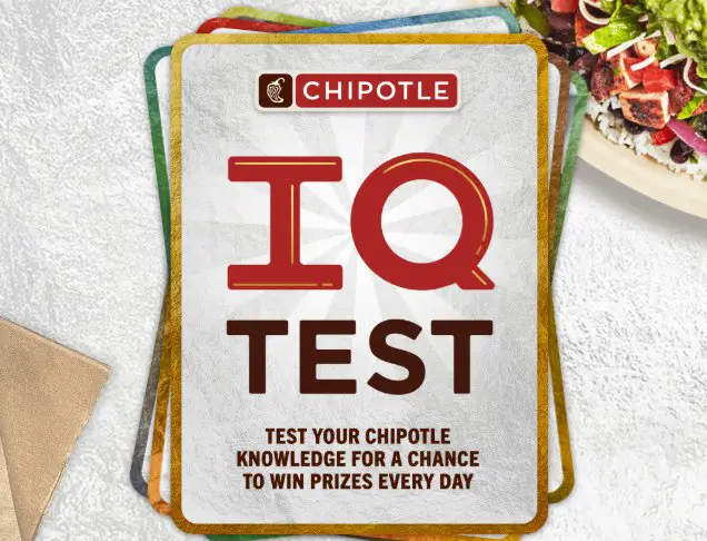 Chipotle IQ 6.0 Contest - Win Chipotle Coupons & Rewards Points (900,000 Winners)