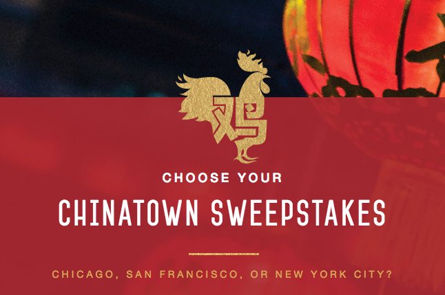 Choose Your Chinatown Sweepstakes