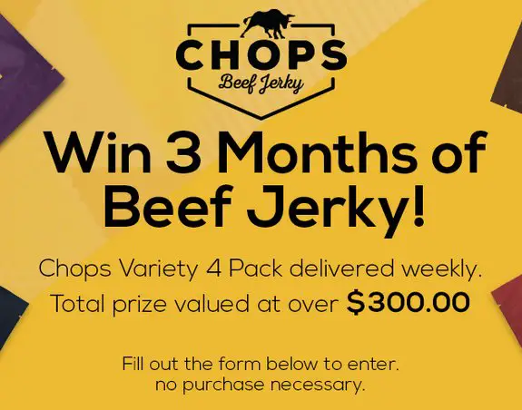 Chops Beef Jerky Sweepstakes