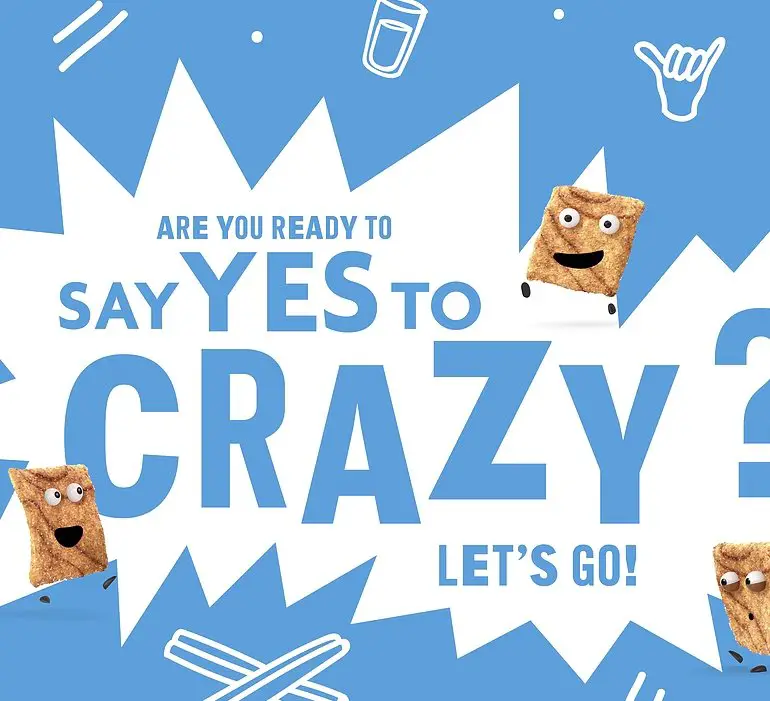 Cinnamon Toast Crunch Say Yes to Crazy Sweepstakes