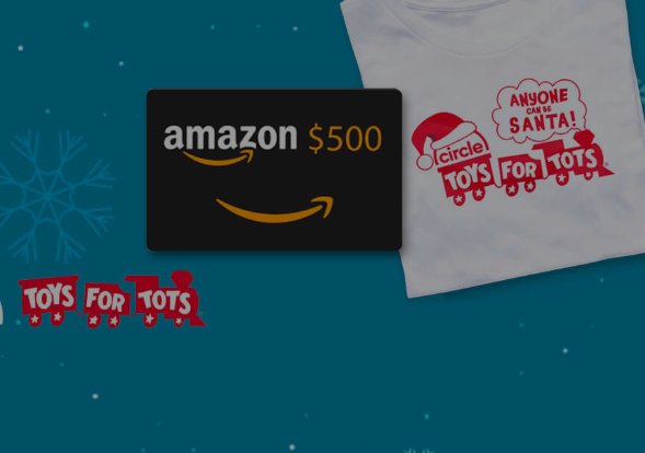 Circle All Access Toys For Tots Giveaway - Win A $500 Amazon Gift Card
