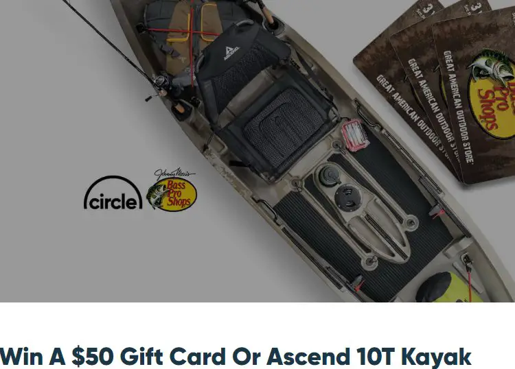 Circle & Bass Pro Shops 50th Anniversary Giveaway - Win An Ascend 10T Kayak Or $50 Gift Card