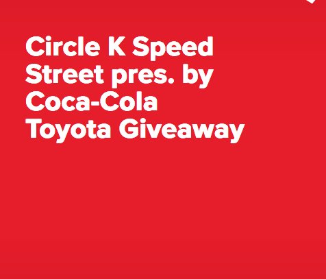 Circle K Speed Street Sweepstakes