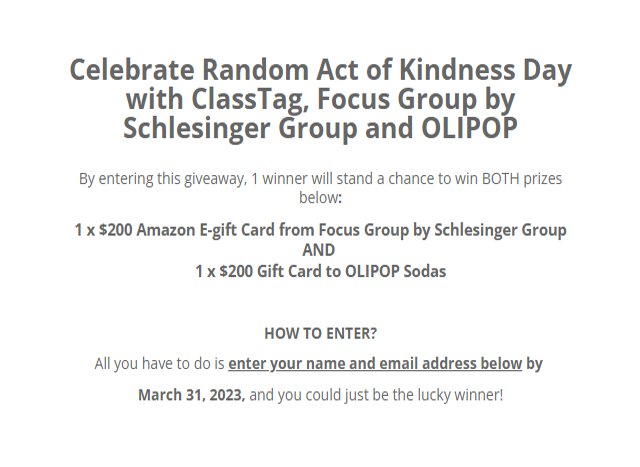 Classtag Random Acts Of Kindness Giveaway - Win A $200 Amazon Gift Card & A $200 OLIPOP Gift Card
