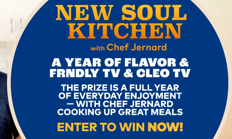 Cleo TV’s A Year Of Flavor & Frndly With Cleo TV Sweepstakes - Win a 1-year FRNDLY streaming subscription (5 Winners)