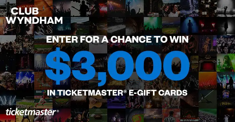 Club Wyndham Tickets For A Year Sweepstakes – Win $3,000 Ticketmaster e-Gift Card