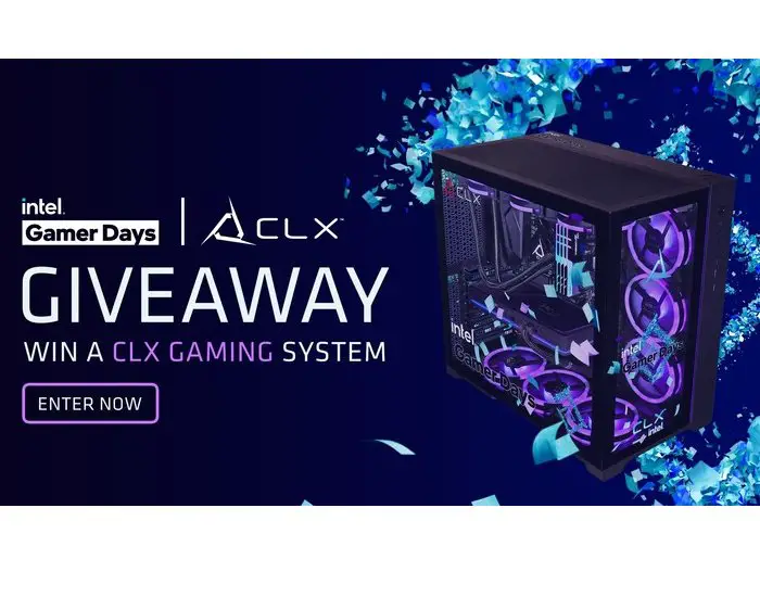 CLX Gaming Intel Gamer Days Giveaway Sweepstakes - Win A Gaming PC