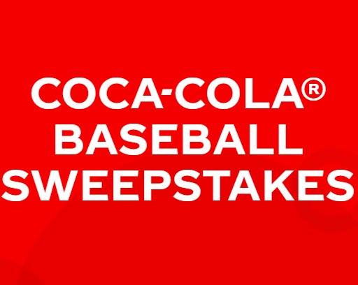Coca Cola Baseball Sweepstakes - Win A Samsung Smart TV + Soundbar + 4 Baseball Game Tickets & More