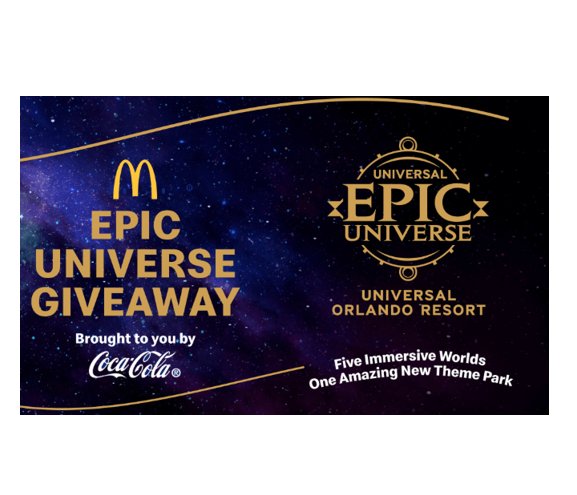 Coca-Cola X McDonald’s Epic Universe Sweepstakes – Win a Universal Orlando Vacation for 4