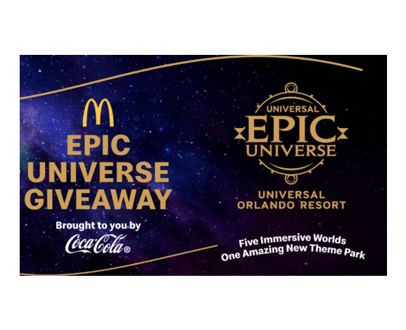 Coca-Cola X McDonald’s Universal Epic Universe Sweepstakes - Win A Family Getaway To Universal Orlando Resort