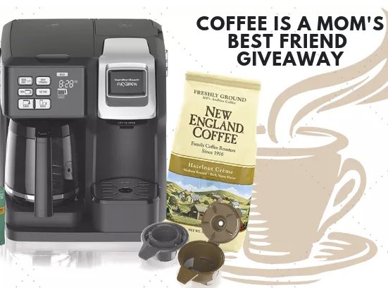 Coffee Is A Mom's Best Friend Giveaway