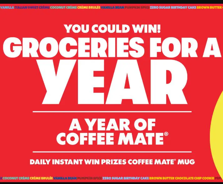Coffee mate Year of Flavor Program -Win $21,000, a Year of Coffee Mate Creamer or a Mug