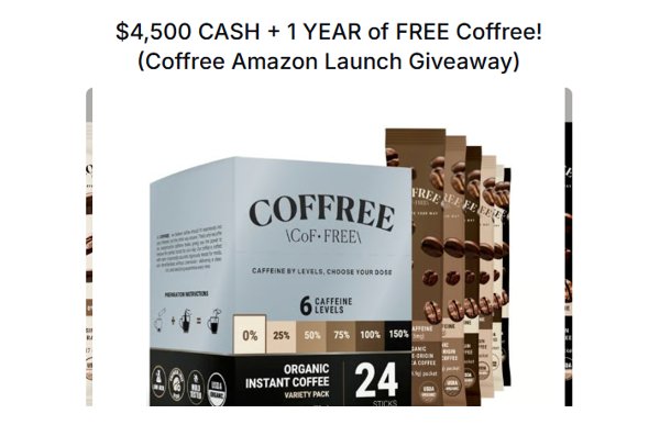 Coffree Launch Giveaway - Win $4,500 Cash + Free Coffee For A Year
