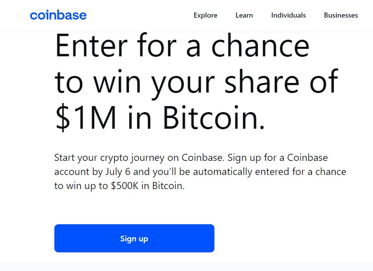 Coinbase $1 Million Bitcoin Sweepstakes - Win $500,000 In The CoinBase.com 2022 New User Sweepstakes