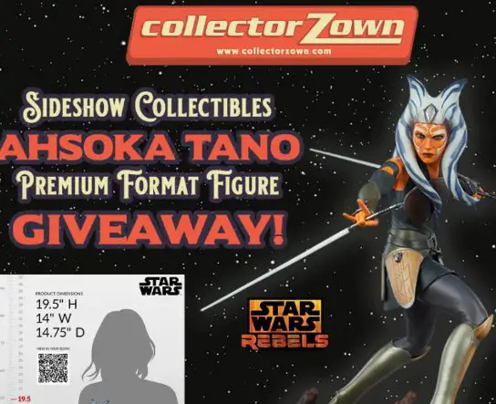 CollectorZown's Star Wars Rebels Ahsoka Tano Giveaway - Win an Ahsoka Tano Collectible!