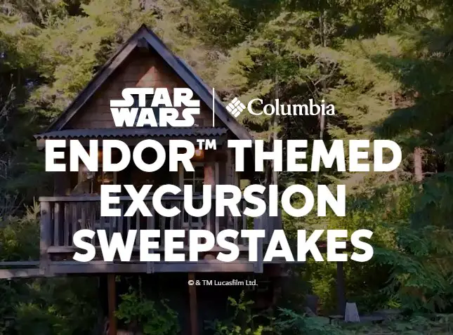 Columbia Endor Excursion Giveaway - Win a Trip for 2 to the Filming Location of Endor