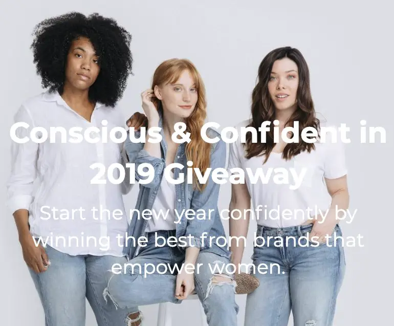 Conscious & Confidnet in 2019 Giveaway