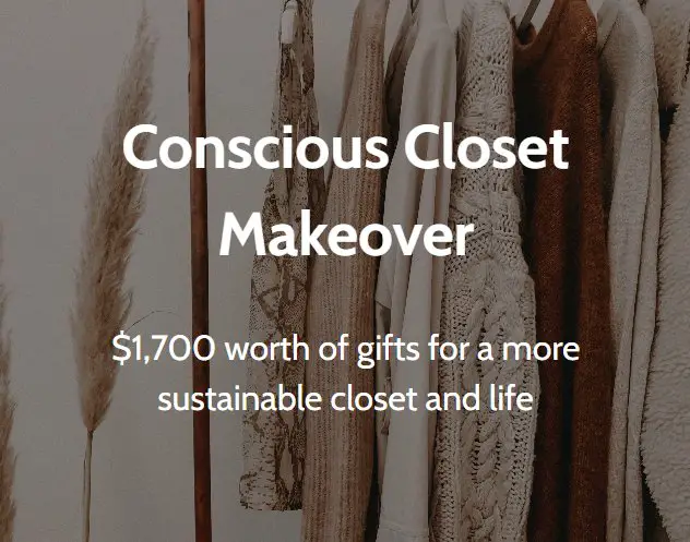 Conscious Closet Makeover Giveaway - Win A $1,700 Prize Package