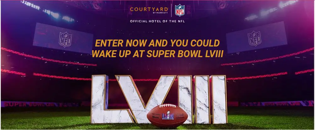 Courtyard Ultimate Upgrade Giveaway – Win A 6-Day / 5 - Night Trip For Two To Attend Super Bowl LVIII.