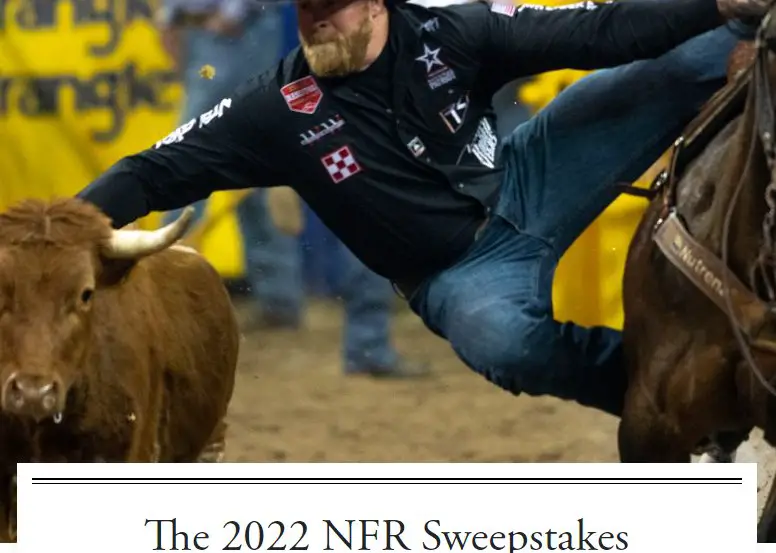 Cowboys & Indians Magazine NFR Sweepstakes - Win Tickets To The  2022 Wrangler National Finals Rodeo In Vegas
