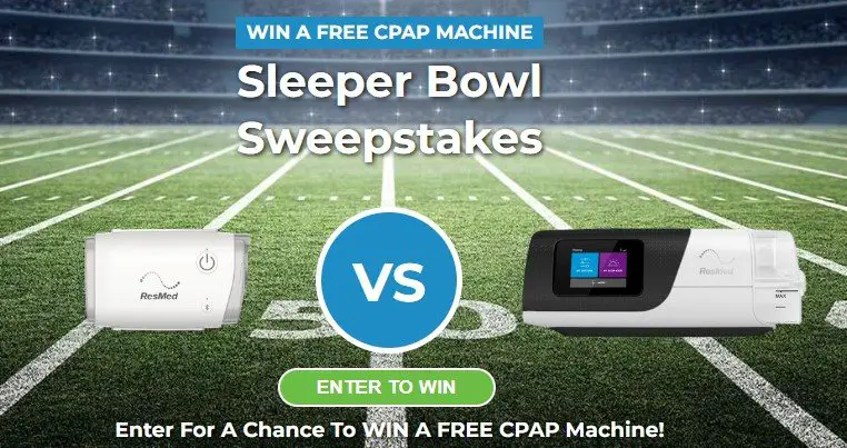 CPAP Sleeper Bowl Sweepstakes - Win A Free Resmed Airmini Or Airsense 11 CPAP Machine (3 Winners)