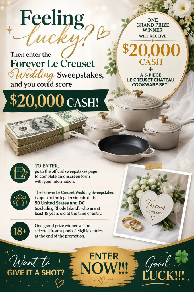 Crate and Barrel Forever Le Creuset Wedding Sweepstakes – Win $20,000 Cash + A 5-Piece Le Creuset Chateau Cookware Set