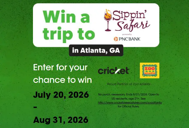 Cricket Wireless Atlanta Sippin’ Safari Flyaway Sweepstakes - Win a trip for 2 to Zoo Atlanta.