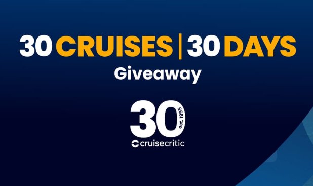 Cruise Critic 30 Years 30 Cruises Giveaway - Win 1 of 30 Free Cruises