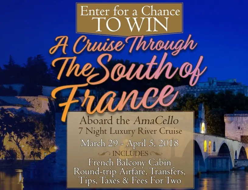 Cruise Through The South Of France Sweepstakes