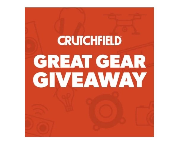Crutchfield Great Gear Giveaway - Win A $350 Gift Card
