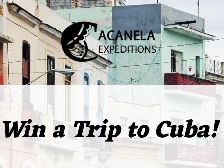 Cuba Vacation Sweepstakes
