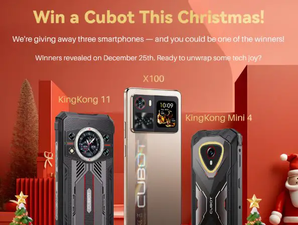 Cubot Christmas Giveaway - 3 Phones Up for Grabs
