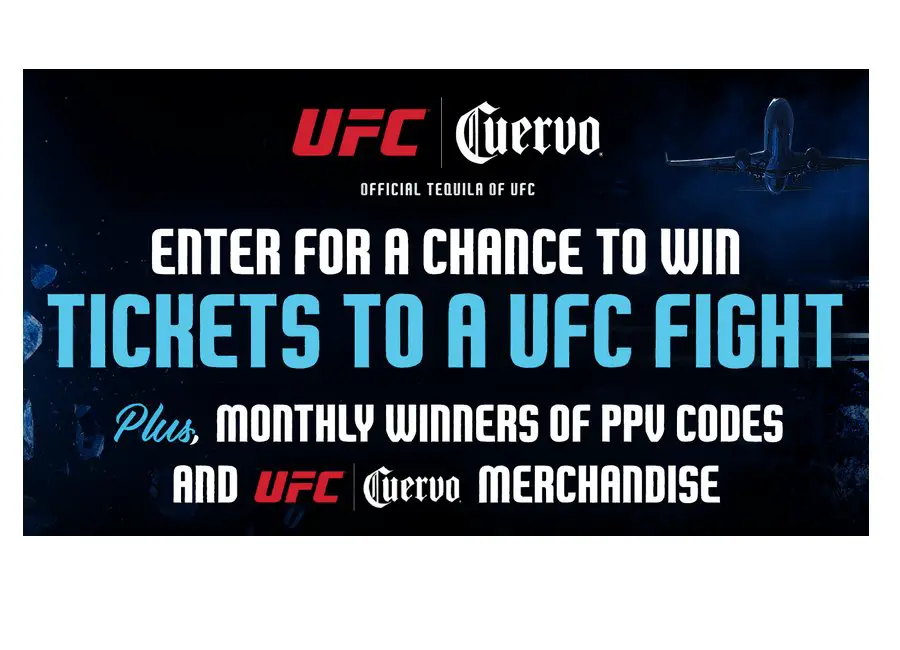 Cuervo & UFC Sweepstakes 2023 - Win A Trip For Two To Las Vegas For A UFC PPV Fight Event And More