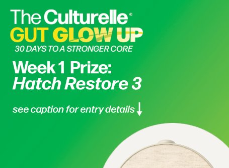 Culturelle Gut Glow Up Giveaway Week 1 - Win a Smart Alarm Clock