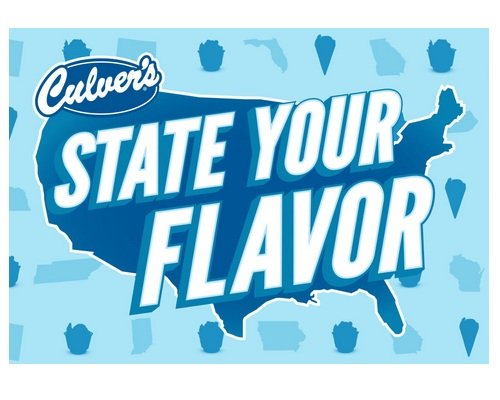 Culver's State Your Flavor Sweepstakes - Win a $250 Gift Card or Ice Cream Coupon
