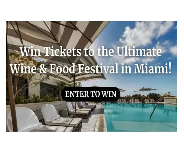 Curious Elixirs Ultimate Wine & Food Festival! Sweepstakes – Win A Trip To Miami For The South Beach Wine & Food Festival