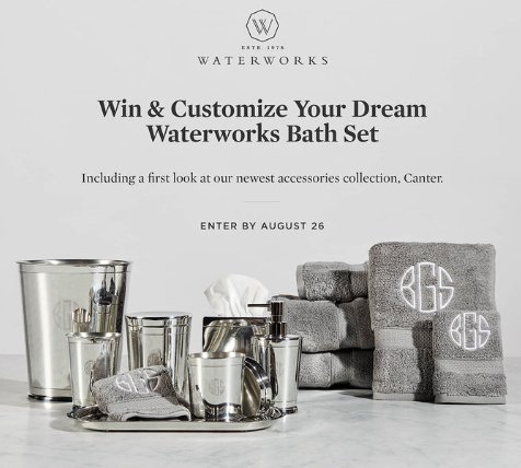 Customized Waterworks Bath Set Sweepstakes