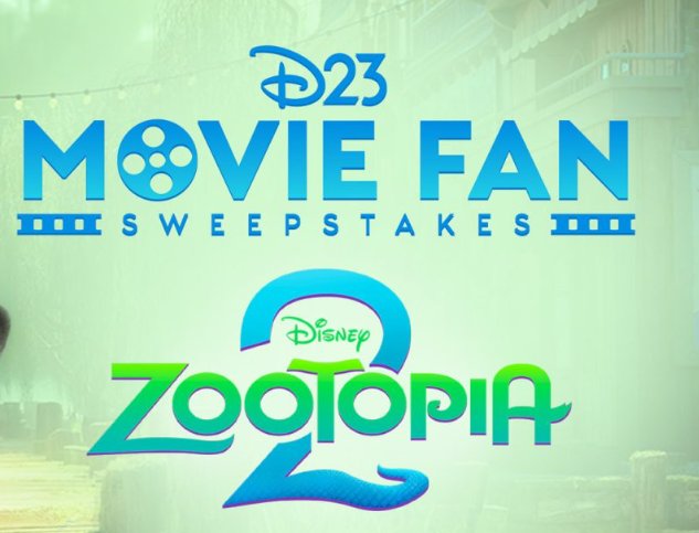 D23 Zootopia 2 Movie Fan Sweepstakes - Win a $448 Zootopia 2 prize pack