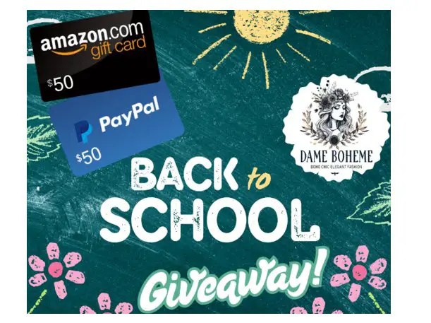 Dame Boheme Back 2 School Gift Card Giveaway - Win a $50 Amazon or PayPal Gift Card.