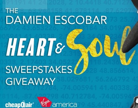 Damien Escobar Heart & Soul Sweepstakes