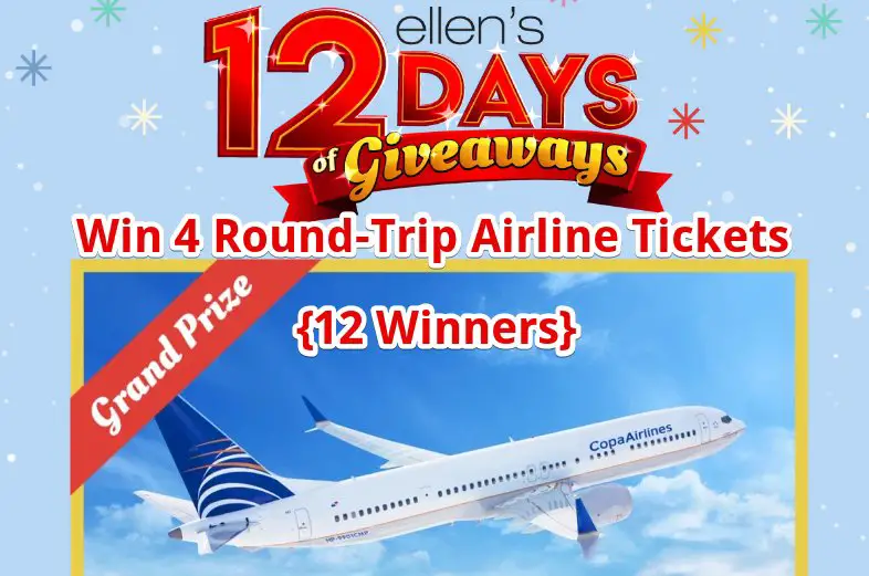 Day 12 of Ellen’s 12 Days of Giveaways - Win 4 Round-Trip Airline Tickets [12 Winners}