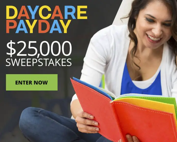 Daycare Payday $25,000 Sweepstakes