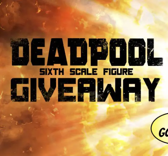 Deadpool Toy Giveaway