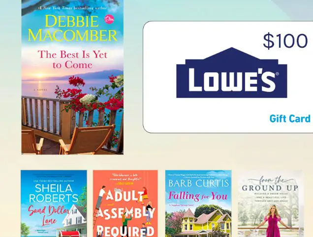 Debbie Macomber June Giveaway - Win A $100 Lowe's Gift Card + 10 Books